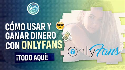 como puedo ganar dinero en onlyfans|Cómo ganar dinero en OnlyFans: siendo hombre,。